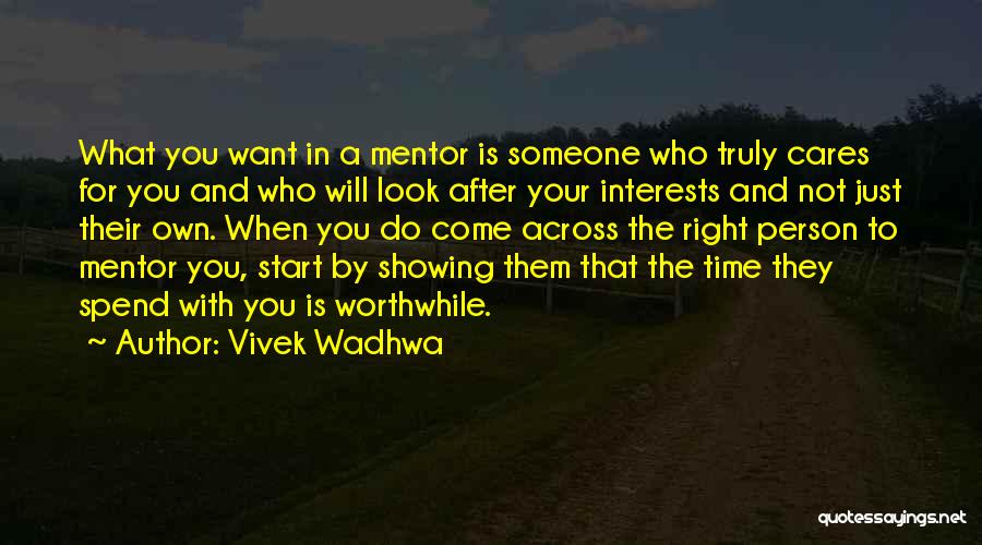 Someone That Cares Quotes By Vivek Wadhwa