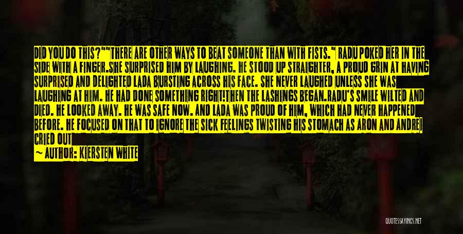 Someone That Died Quotes By Kiersten White Someone That Died Quotes By Kiersten White