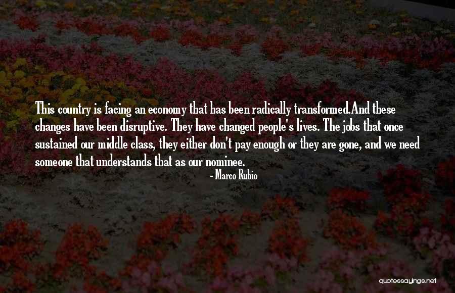 Someone That's Gone Quotes By Marco Rubio Someone That's Gone Quotes By Marco Rubio