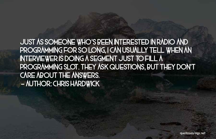 Someone To Care Quotes By Chris Hardwick