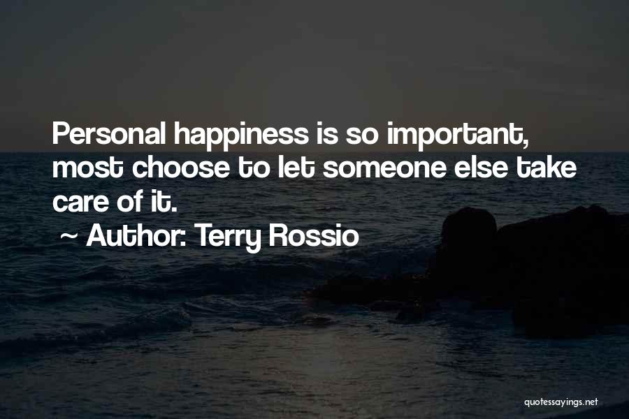 Someone To Care Quotes By Terry Rossio