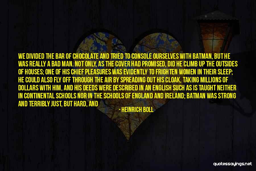 Someone To Comfort Quotes By Heinrich Boll