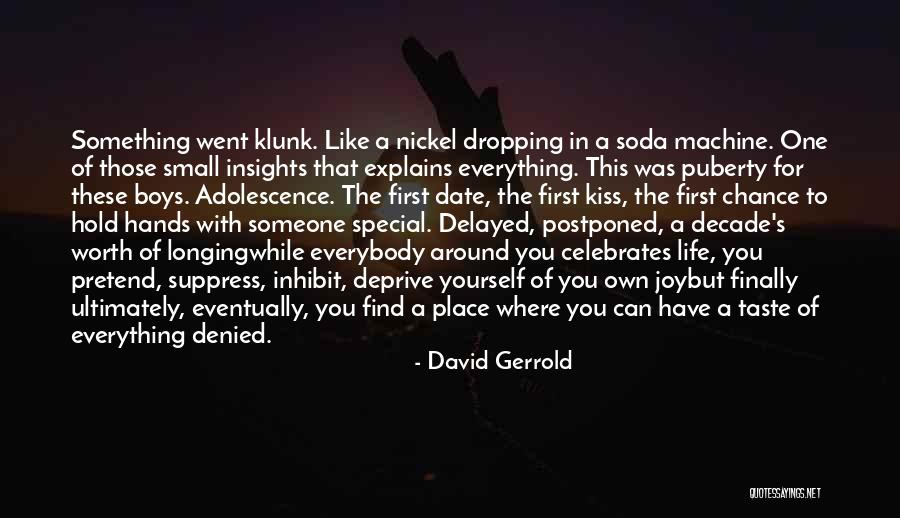Someone To Hold Quotes By David Gerrold Someone To Hold Quotes By David Gerrold