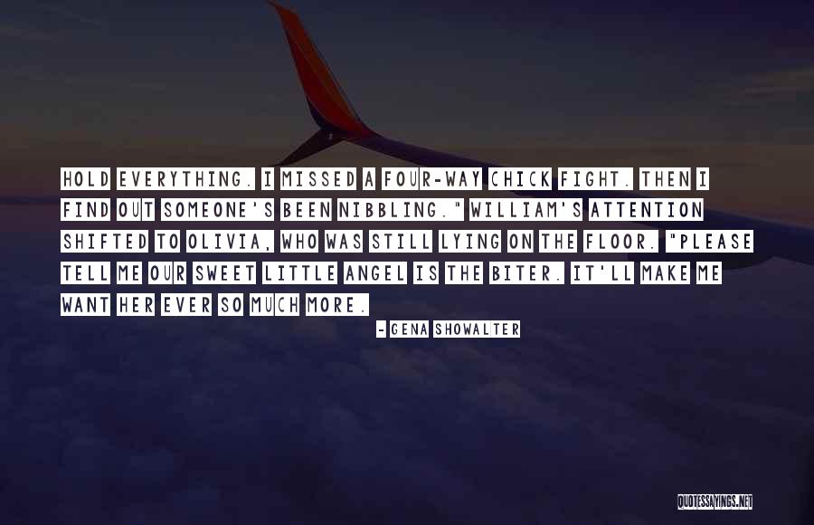 Someone To Hold Quotes By Gena Showalter Someone To Hold Quotes By Gena Showalter