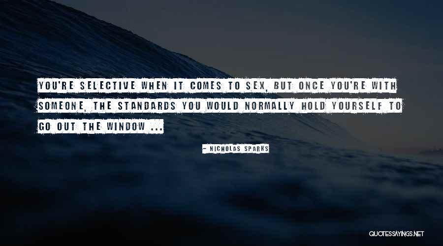 Someone To Hold Quotes By Nicholas Sparks Someone To Hold Quotes By Nicholas Sparks