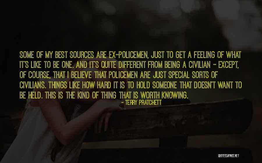 Someone To Hold Quotes By Terry Pratchett Someone To Hold Quotes By Terry Pratchett