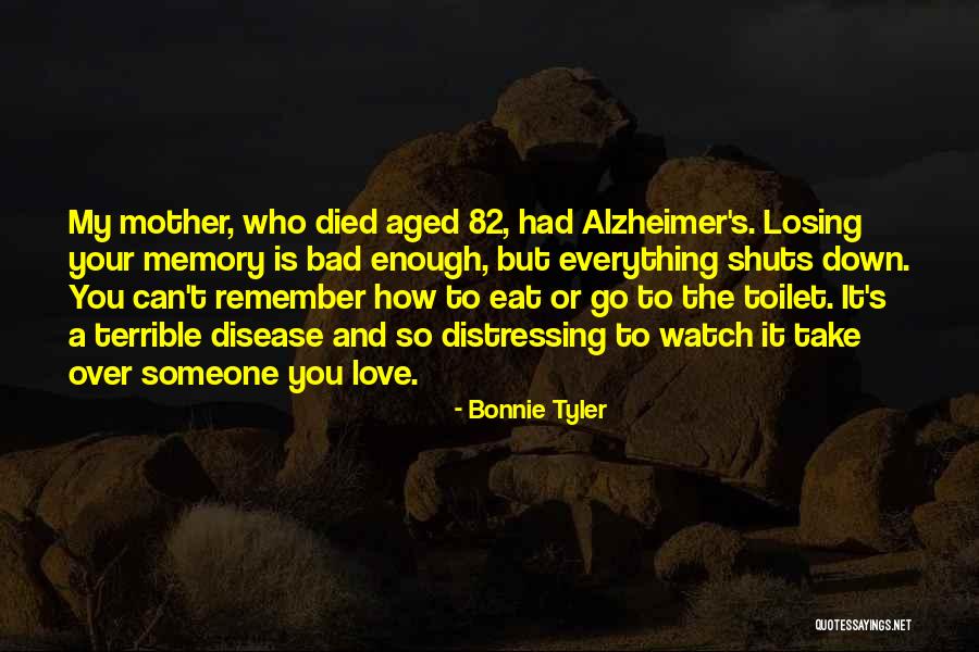Someone To Remember You Quotes By Bonnie Tyler Someone To Remember You Quotes By Bonnie Tyler