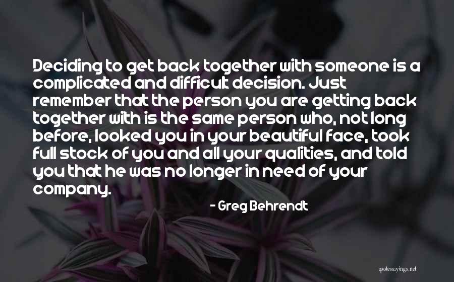 Someone To Remember You Quotes By Greg Behrendt