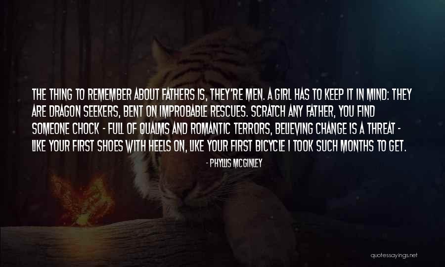 Someone To Remember You Quotes By Phyllis McGinley Someone To Remember You Quotes By Phyllis McGinley
