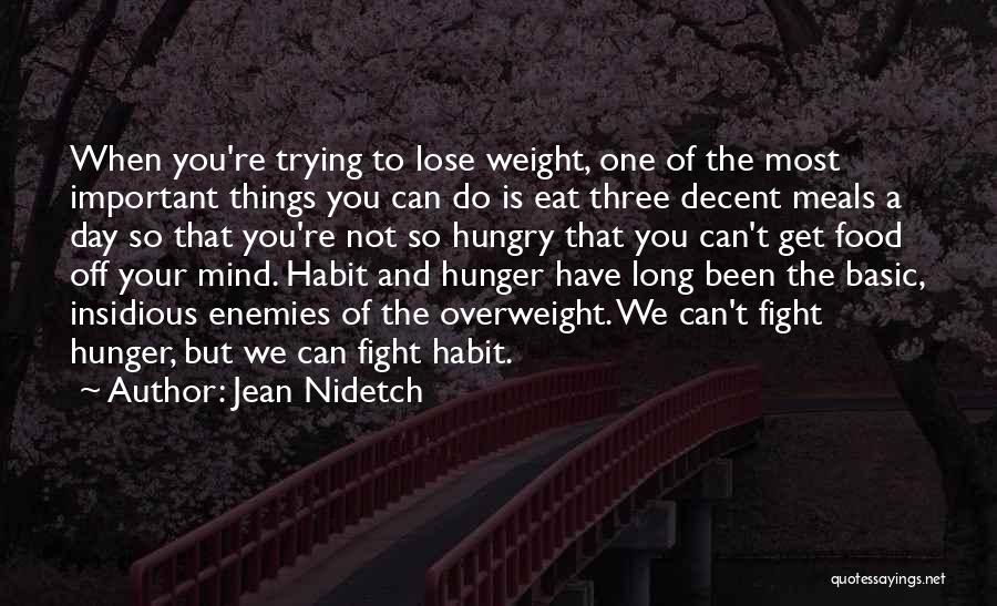 Someone Trying To Lose Weight Quotes By Jean Nidetch