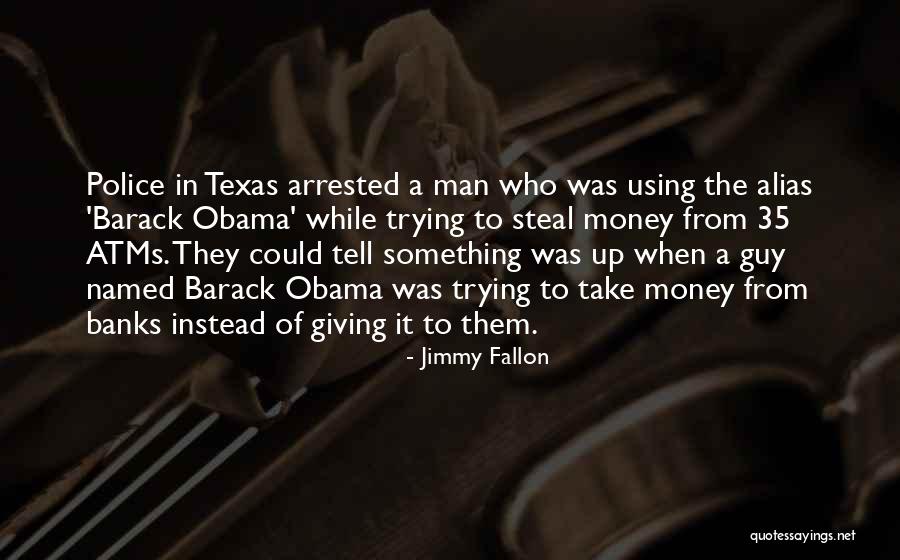Someone Trying To Steal Your Man Quotes By Jimmy Fallon Someone Trying To Steal Your Man Quotes By Jimmy Fallon