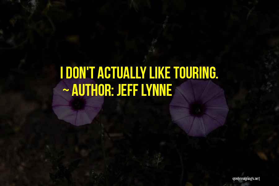 Someone U Like Quotes By Jeff Lynne