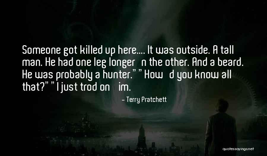 Someone Was Here Quotes By Terry Pratchett