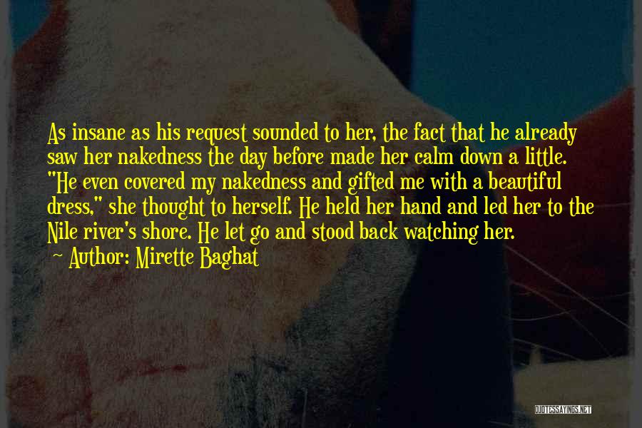 Someone Watching Over Me Quotes By Mirette Baghat