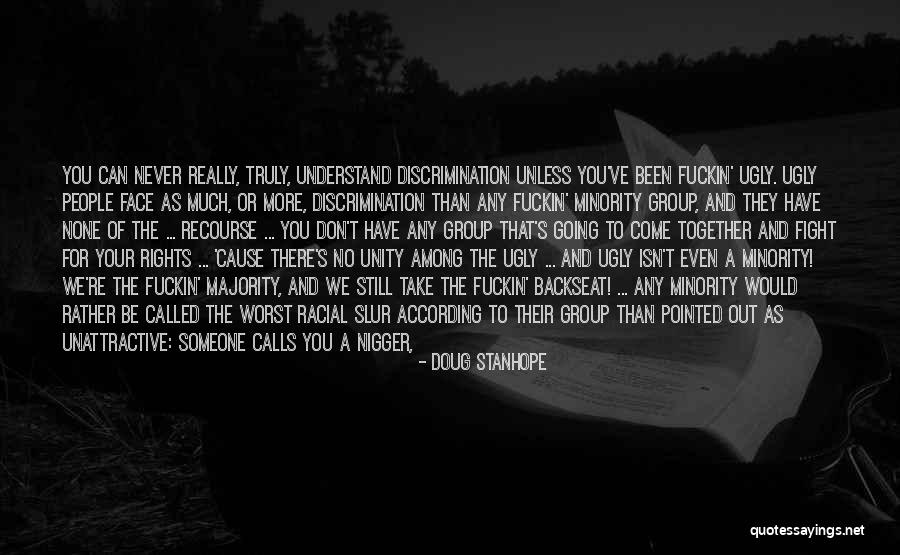 Someone We Can't Have Quotes By Doug Stanhope