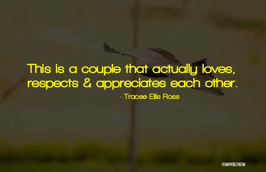 Someone Who Appreciates You Quotes By Tracee Ellis Ross Someone Who Appreciates You Quotes By Tracee Ellis Ross