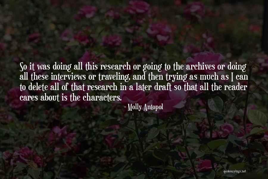Someone Who Cares About You Quotes By Molly Antopol Someone Who Cares About You Quotes By Molly Antopol