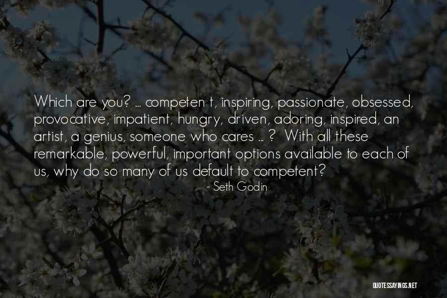 Someone Who Cares Quotes By Seth Godin