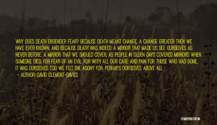 Someone Who Died Quotes By David Clement-Davies