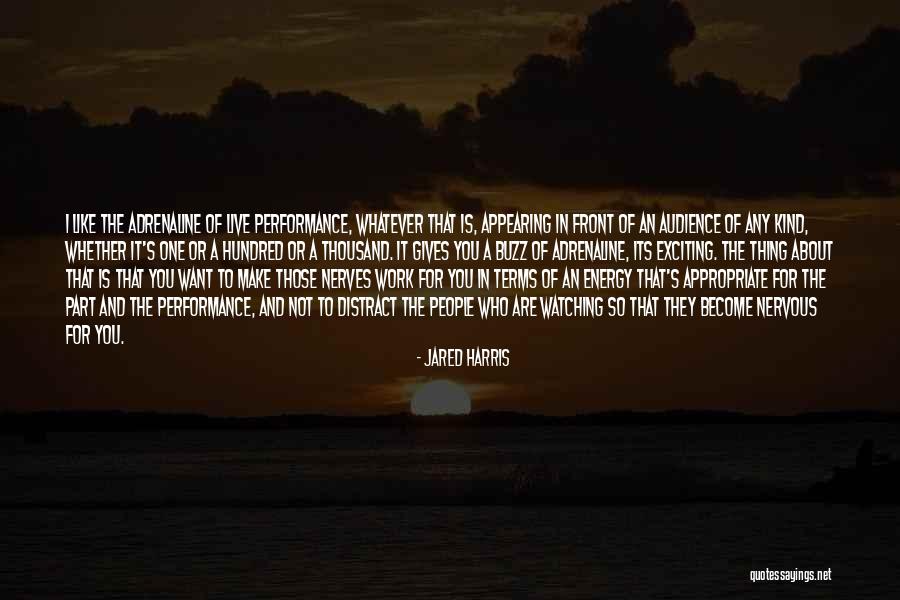 Someone Who Gets On Your Nerves Quotes By Jared Harris Someone Who Gets On Your Nerves Quotes By Jared Harris