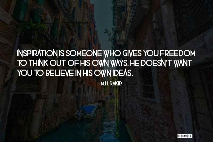 Someone Who Gives Quotes By M.H. Rakib Someone Who Gives Quotes By M.H. Rakib