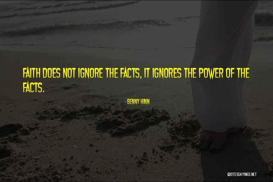 Someone Who Ignores You Quotes By Benny Hinn