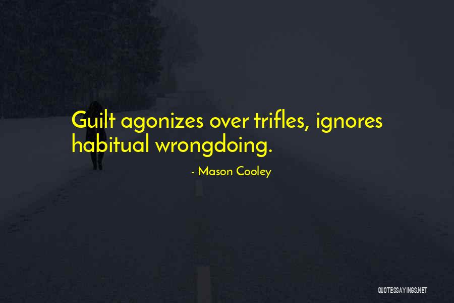 Someone Who Ignores You Quotes By Mason Cooley