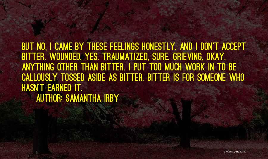 Someone Who Is Bitter Quotes By Samantha Irby