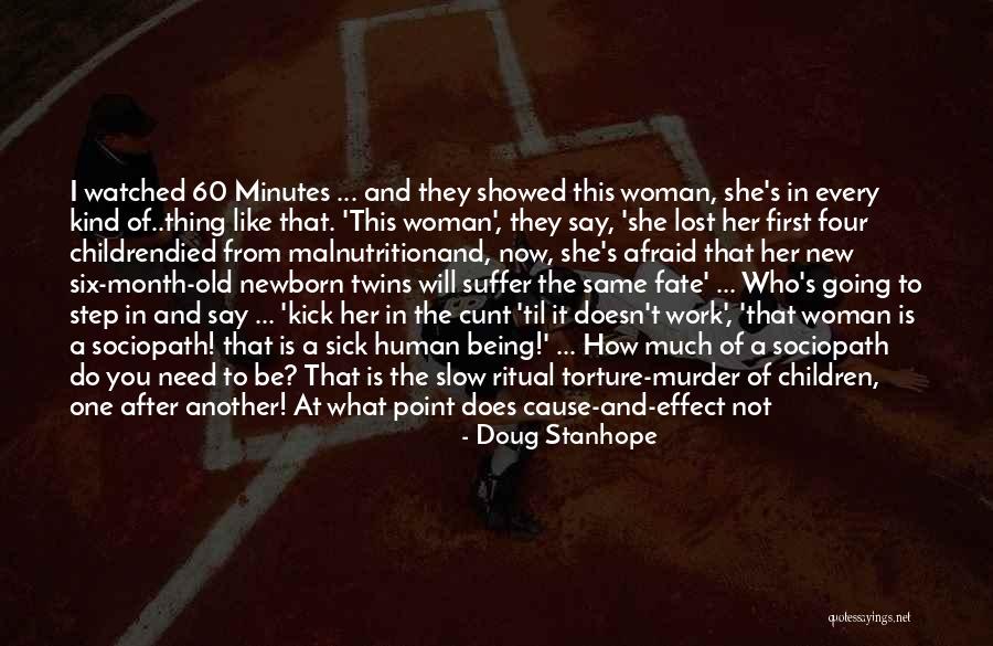 Someone Who Is Kind Quotes By Doug Stanhope Someone Who Is Kind Quotes By Doug Stanhope