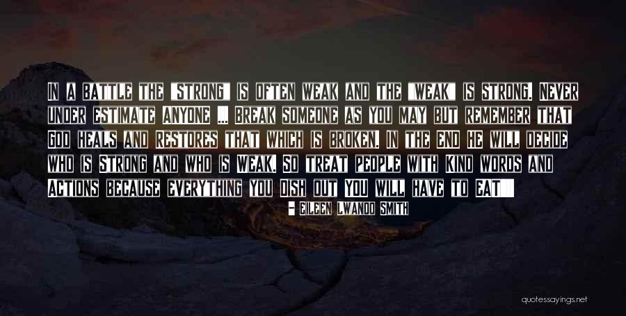 Someone Who Is Kind Quotes By Eileen Lwando Smith Someone Who Is Kind Quotes By Eileen Lwando Smith