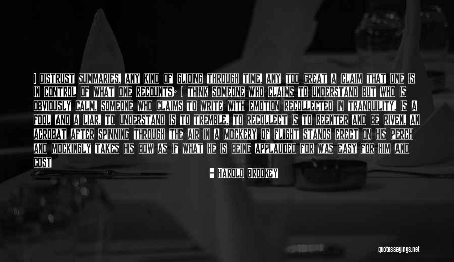 Someone Who Is Kind Quotes By Harold Brodkey Someone Who Is Kind Quotes By Harold Brodkey