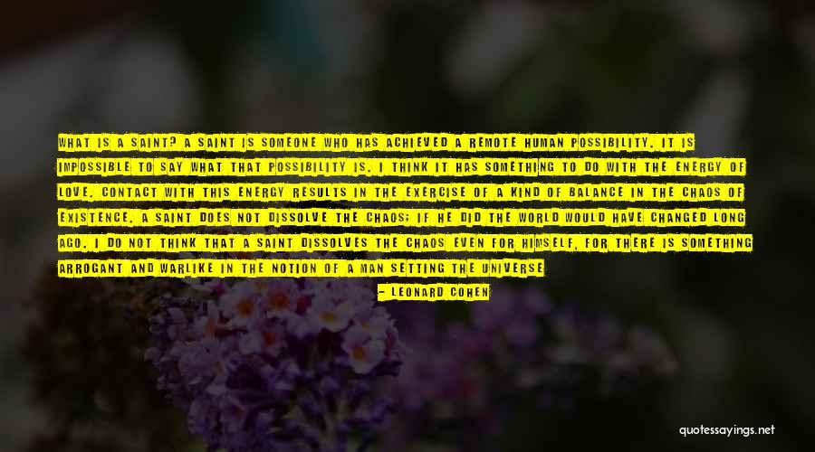Someone Who Is Kind Quotes By Leonard Cohen Someone Who Is Kind Quotes By Leonard Cohen