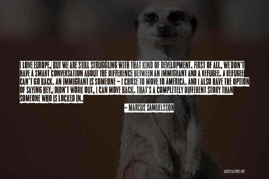 Someone Who Is Kind Quotes By Marcus Samuelsson Someone Who Is Kind Quotes By Marcus Samuelsson