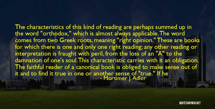 Someone Who Is Kind Quotes By Mortimer J. Adler Someone Who Is Kind Quotes By Mortimer J. Adler