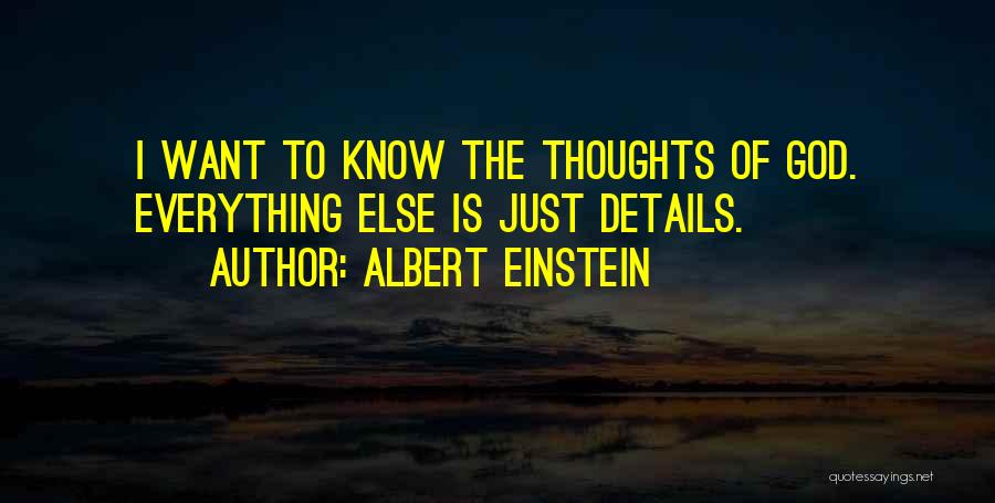 Someone Who Knows Everything Quotes By Albert Einstein