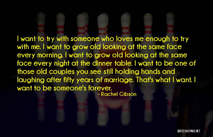 Someone Who Love Me Quotes By Rachel Gibson Someone Who Love Me Quotes By Rachel Gibson