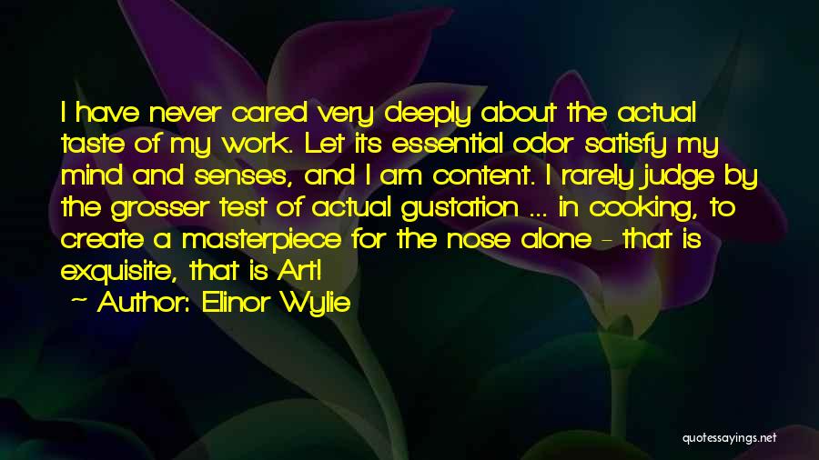 Someone Who Never Cared Quotes By Elinor Wylie