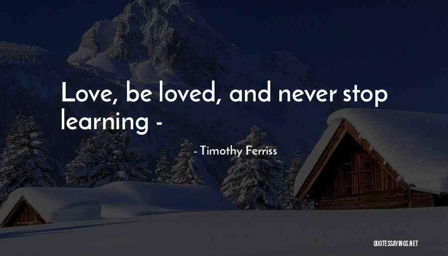 Someone Who Never Loved You Quotes By Timothy Ferriss