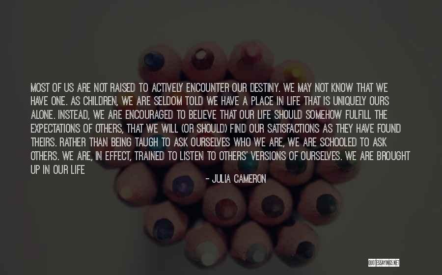 Someone Who Tried Quotes By Julia Cameron Someone Who Tried Quotes By Julia Cameron