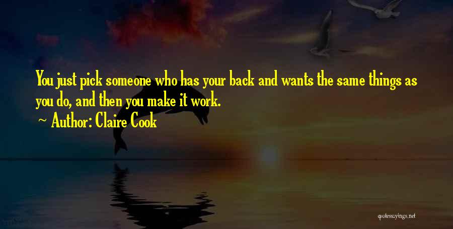 Someone Who Wants You Back Quotes By Claire Cook