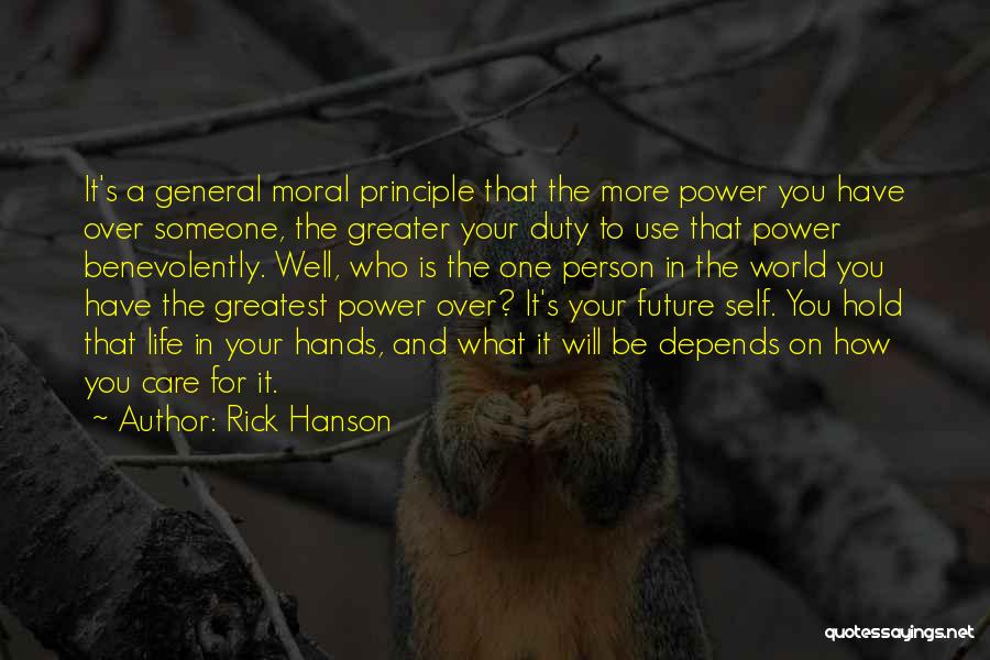 Someone Will Care Quotes By Rick Hanson