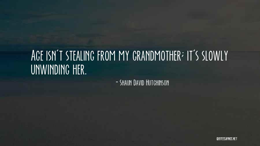 Someone With Alzheimers Quotes By Shaun David Hutchinson