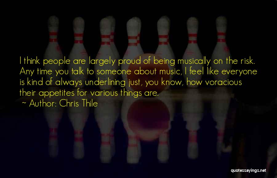 Someone You Always Think About Quotes By Chris Thile