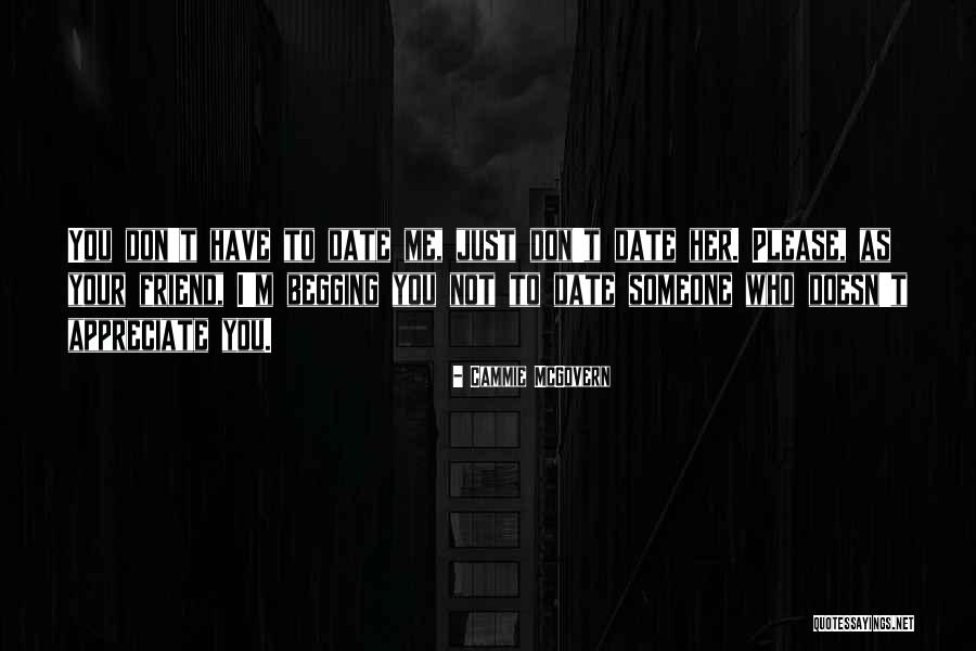 Someone You Appreciate Quotes By Cammie McGovern Someone You Appreciate Quotes By Cammie McGovern