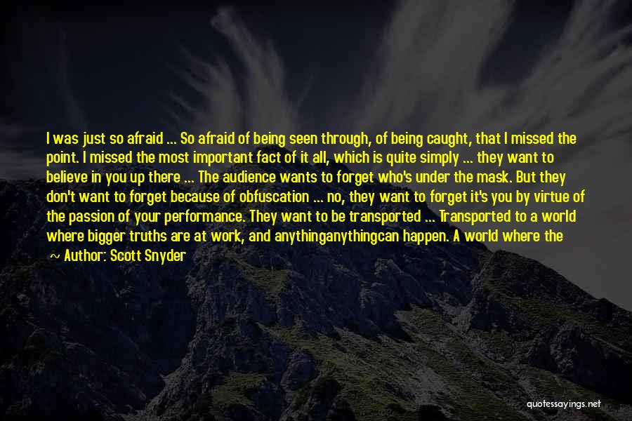 Someone You Can't Forget Quotes By Scott Snyder