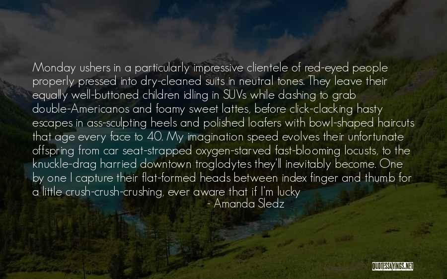 Someone You Have A Crush On Quotes By Amanda Sledz Someone You Have A Crush On Quotes By Amanda Sledz