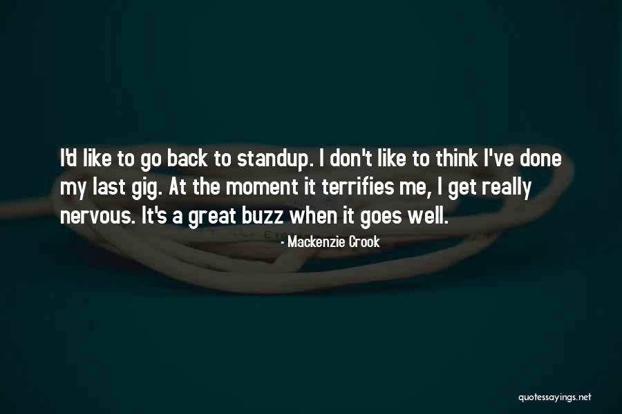 Someone You Like But They Don't Like You Back Quotes By Mackenzie Crook Someone You Like But They Don't Like You Back Quotes By Mackenzie Crook