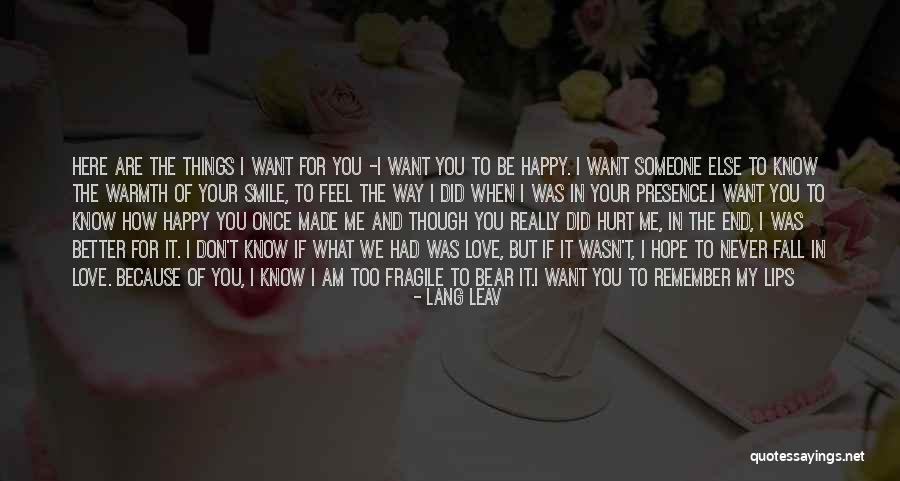 Someone You Like Moving Away Quotes By Lang Leav Someone You Like Moving Away Quotes By Lang Leav