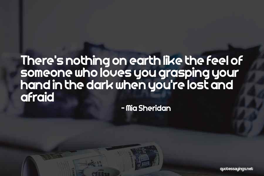 Someone You Lost Quotes By Mia Sheridan