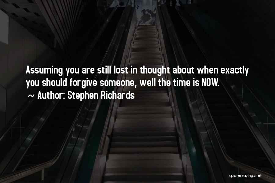 Someone You Lost Quotes By Stephen Richards
